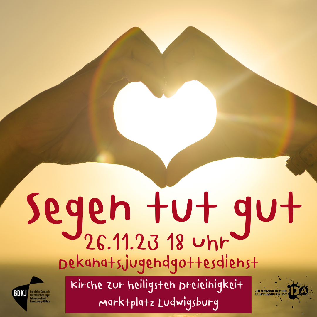 Segen tut gut – 26.11.2023