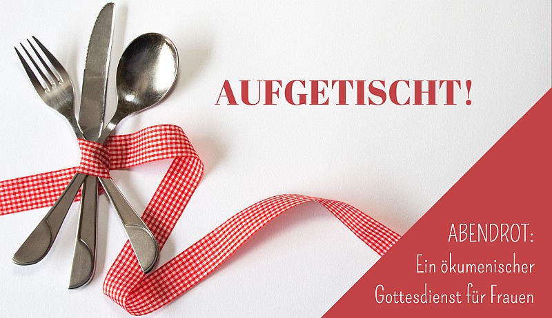 Aufgetischt