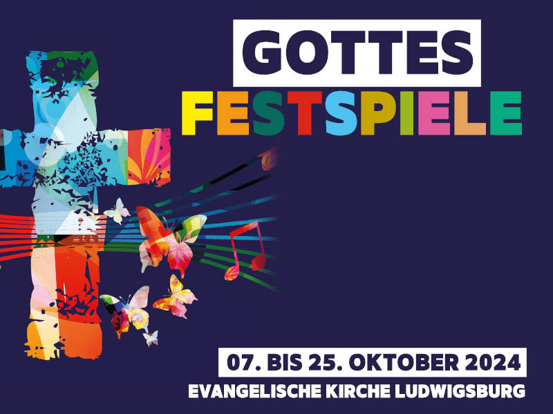 Gottestfestspiele vom 7. bis 25. Oktober