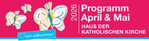 Programm im April und Mai 2026
