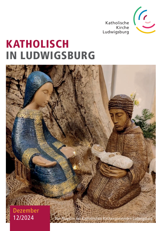 Katholisch in Ludwigsburg – Ausgabe 12/2024