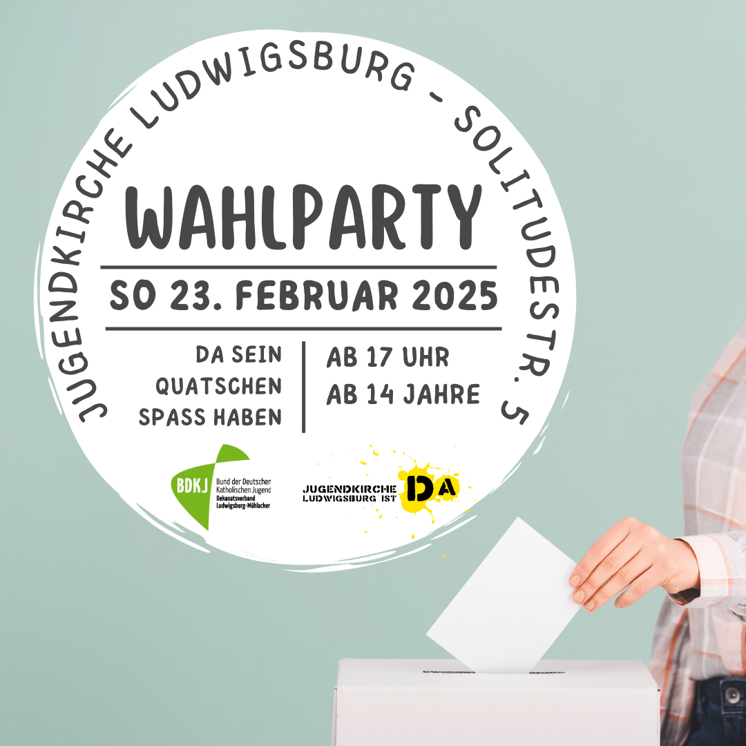 Wahlparty am 23.02.25 in der Jugendkirche