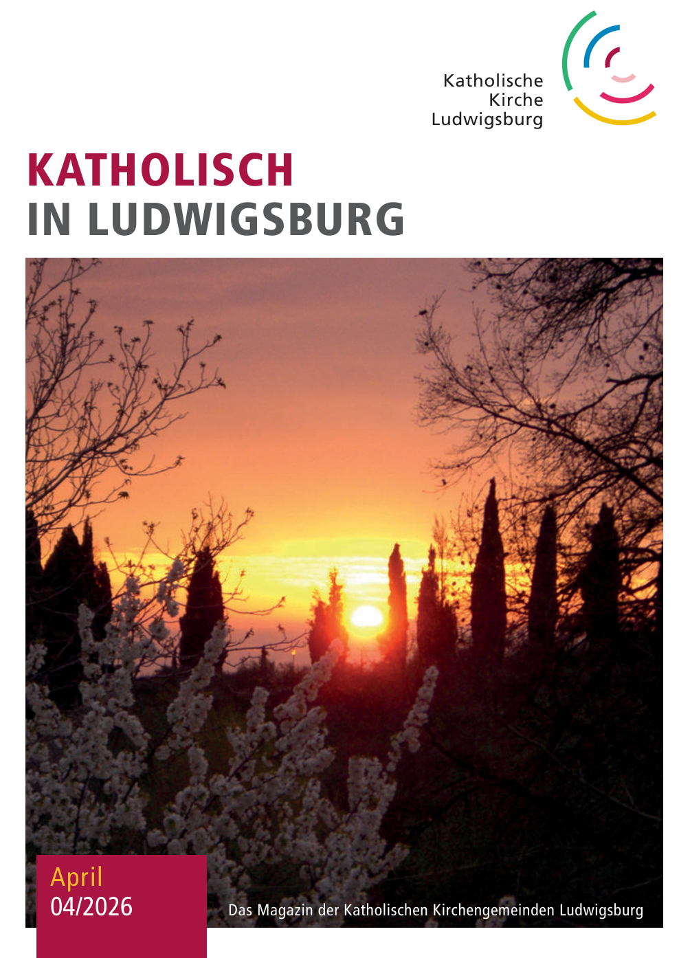 Katholisch in Ludwigsburg – Ausgabe 04/2026