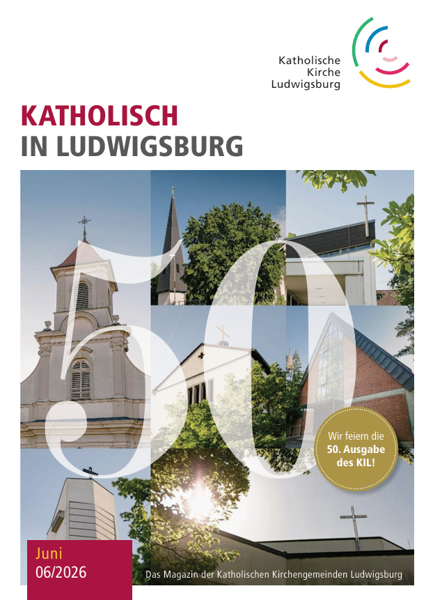 Katholisch in Ludwigsburg – Ausgabe 06/2026